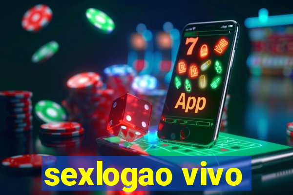 sexlogao vivo